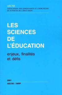 Les sciences de l'éducation : enjeux, finalités et défis