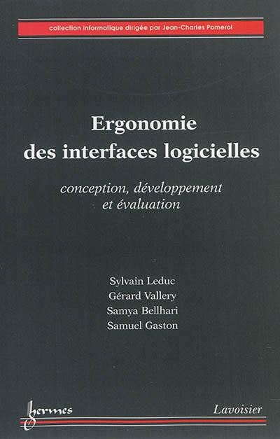 Ergonomie des interfaces logicielles : conception, développement et évaluation