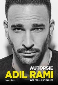 Adil Rami : autopsie