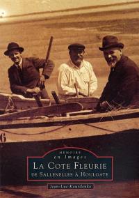 La Côte fleurie : de Sallenelles à Houlgate