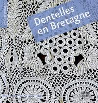 Dentelles en Bretagne : crochet, filet et broderie découpée