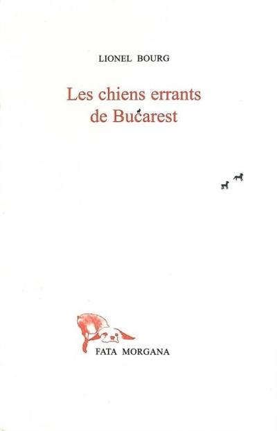 Les chiens errants de Bucarest