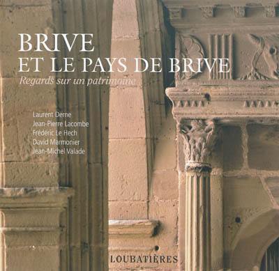 Brive et le pays de Brive