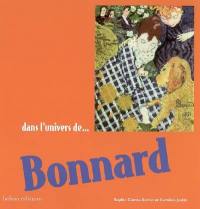 Dans l'univers de... Bonnard