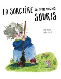 La sorcière qui avait peur des souris