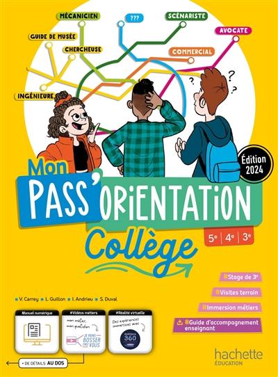 Mon pass' orientation : collège : 5e, 4e, 3e