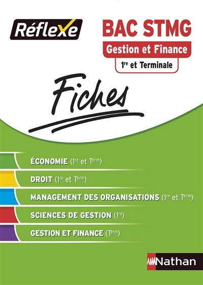 Gestion et finance, bac STMG, 1re et terminale : fiches