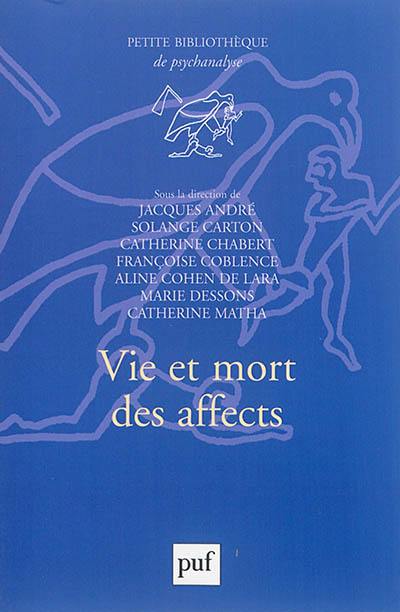 Vie et mort des affects