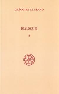 Dialogues. Vol. 2. Livres I-III