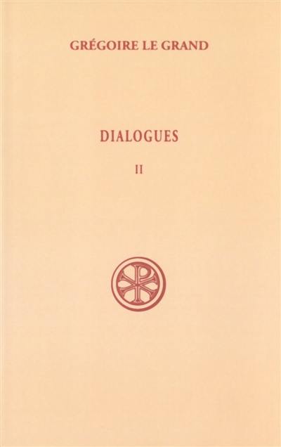 Dialogues. Vol. 2. Livres I-III