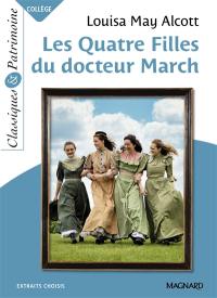 Les quatre filles du docteur March : extraits choisis. Little women