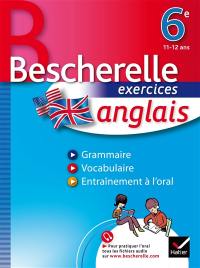 Anglais 6e, 11-12 ans : niveaux A1-A1+ du CECRL : exercices