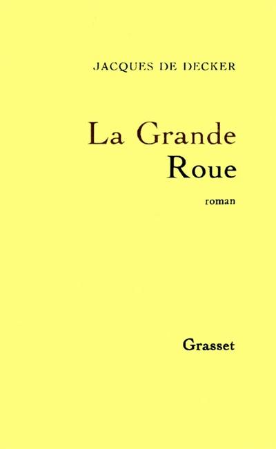 La Grande roue