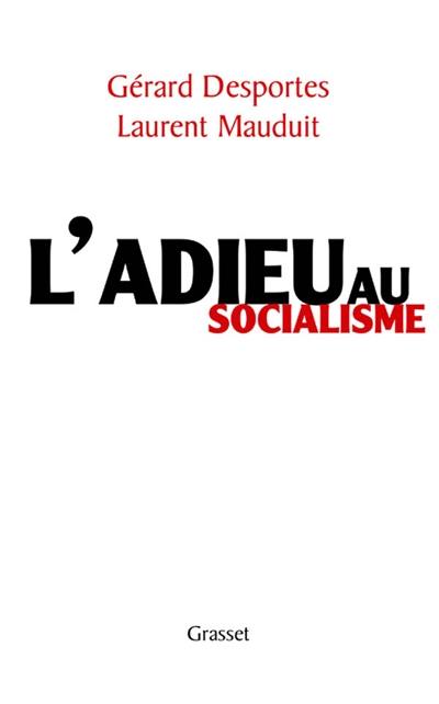 L'adieu au socialisme