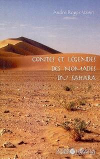 Contes et légendes des nomades du Sahara