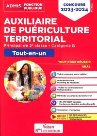 Auxiliaire de puériculture territorial : principal de 2e classe, catégorie B : concours 2023-2024, tout-en-un