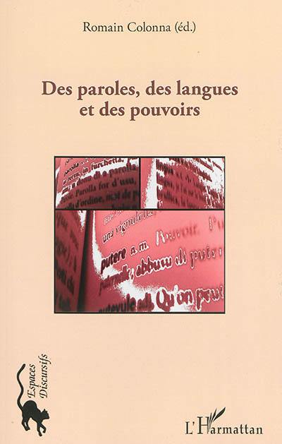 Des paroles, des langues et des pouvoirs