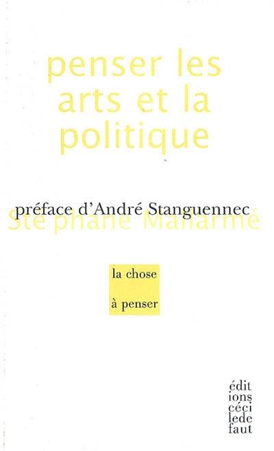 Penser les arts et la politique