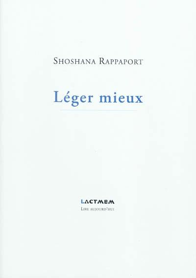 Léger mieux