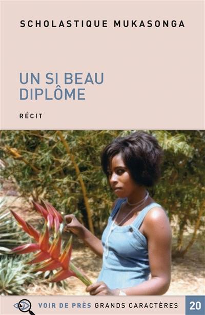 Un si beau diplôme ! : récit