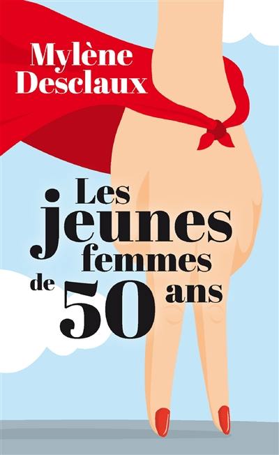 Les jeunes femmes de cinquante ans