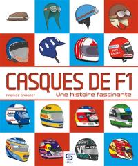 Casques de F1 : une histoire fascinante