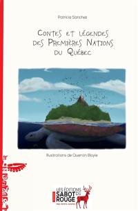 Contes et légendes des premières nations du Québec