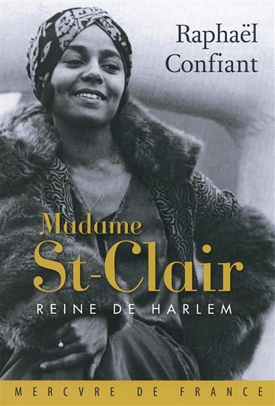 Madame St-Clair, reine de Harlem