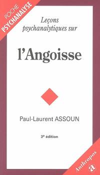 Leçons psychanalytiques sur l'angoisse