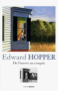 Edward Hopper : de l'oeuvre au croquis