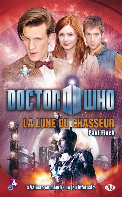 Doctor Who. La lune du chasseur