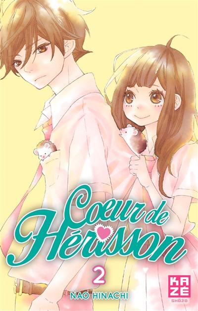 Coeur de hérisson. Vol. 2