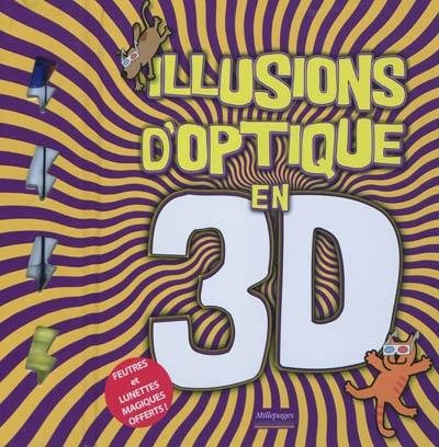 Illusions d'optique en 3D