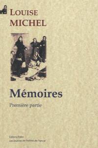 Mémoires. Vol. 1