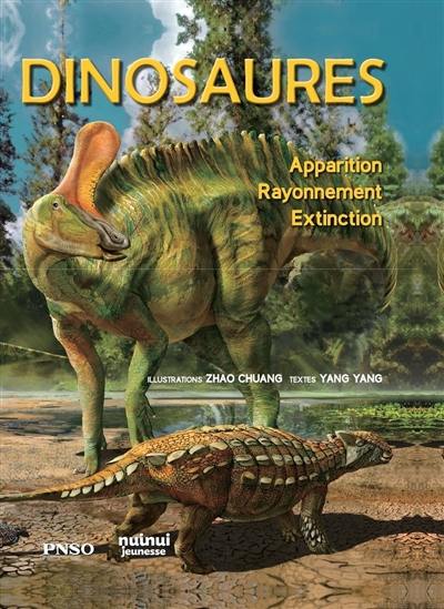 Dinosaures : apparition, rayonnement, extinction