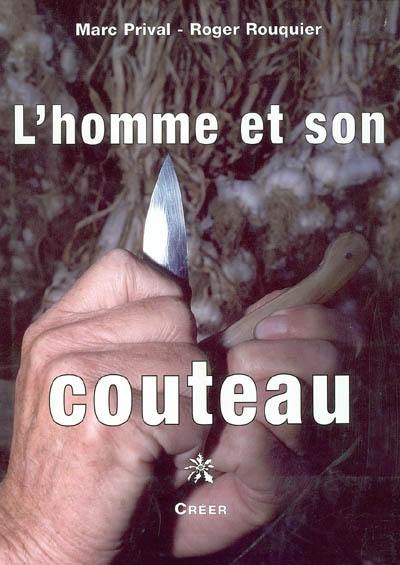 L'homme et son couteau