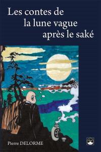 Les contes de la lune vague après le saké