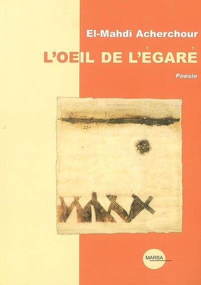 L'oeil de l'égaré