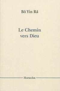 Le chemin vers Dieu