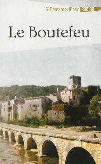 Le boutefeu