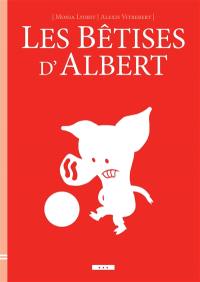 Les bêtises d'Albert