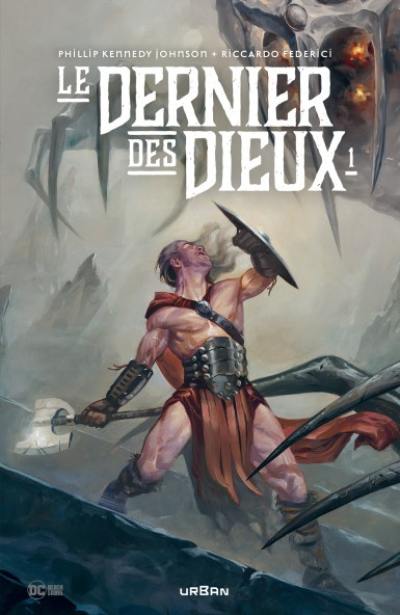 Le dernier des dieux. Vol. 1