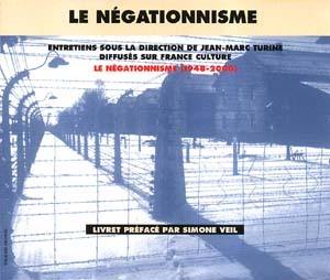 Le négationnisme, 1948-2000