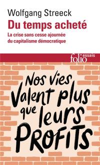 Du temps acheté : la crise sans cesse ajournée du capitalisme démocratique