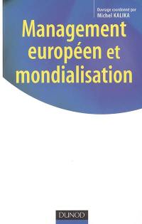 Management européen et mondialisation