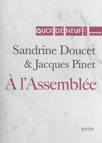 A l'assemblée : lettres du 10 août 1792, au 21 janvier 1793