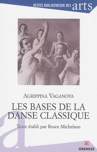 Les bases de la danse classique