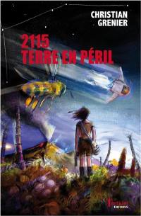 2115, Terre en péril