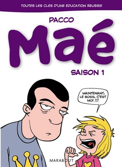 Maé. Saison 1