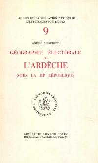 Géographie électorale de l'Ardèche sous la IIIe République